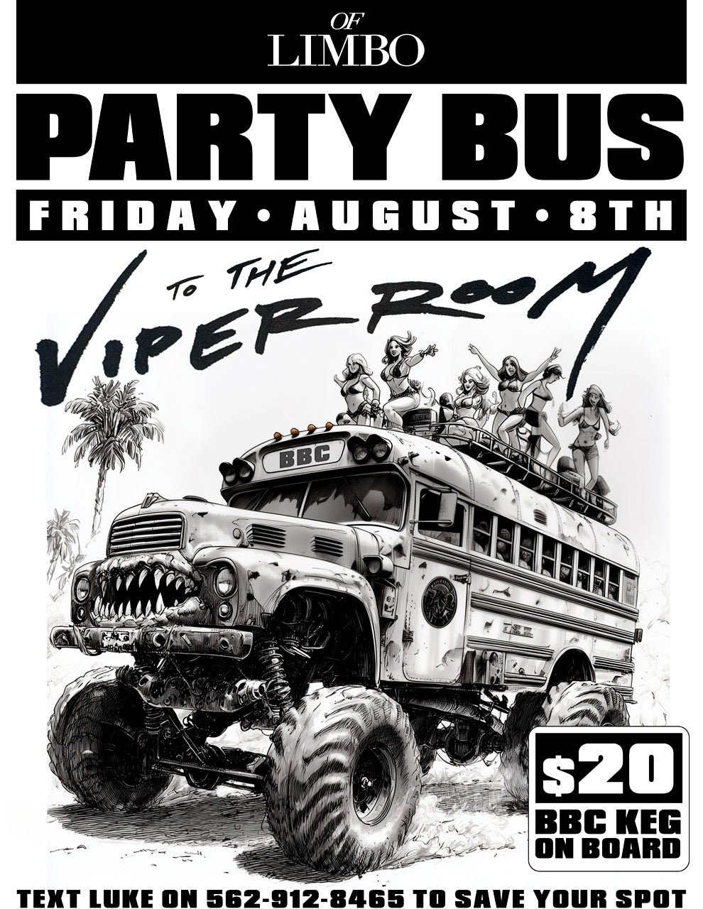 PARTY BUS to the Viper Room(21+)