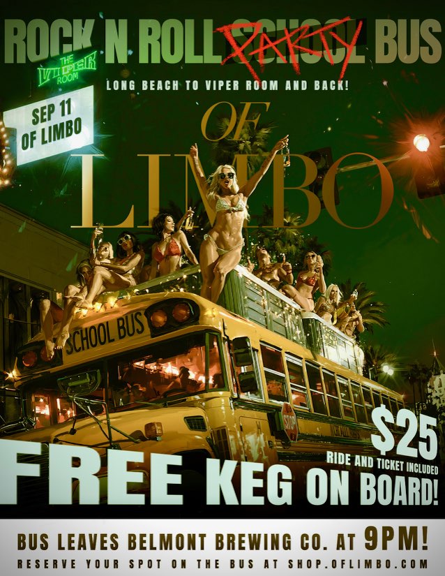 PARTY BUS to the Viper Room(21+)