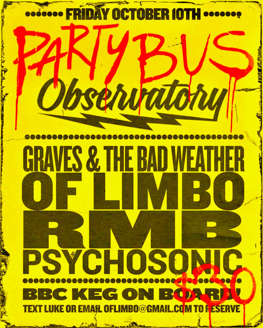 PARTY BUS to the Observatory OC